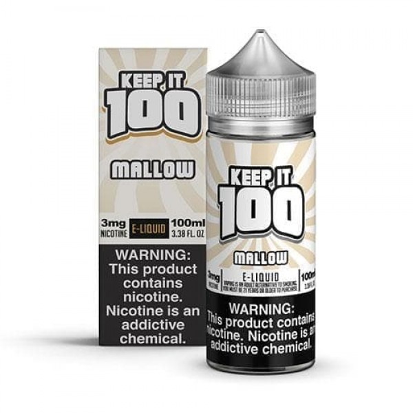 Keep It 100 Mallow eJuice